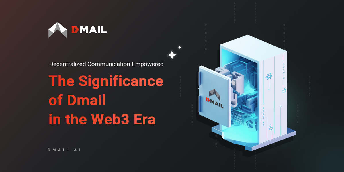 The Significance of Dmail in the Web3 Era