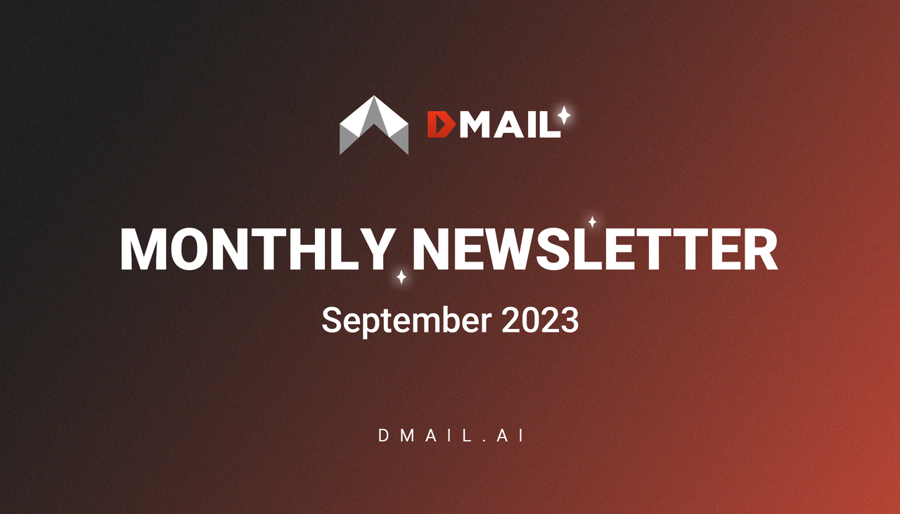 Dmail September 2023 Monthly Report