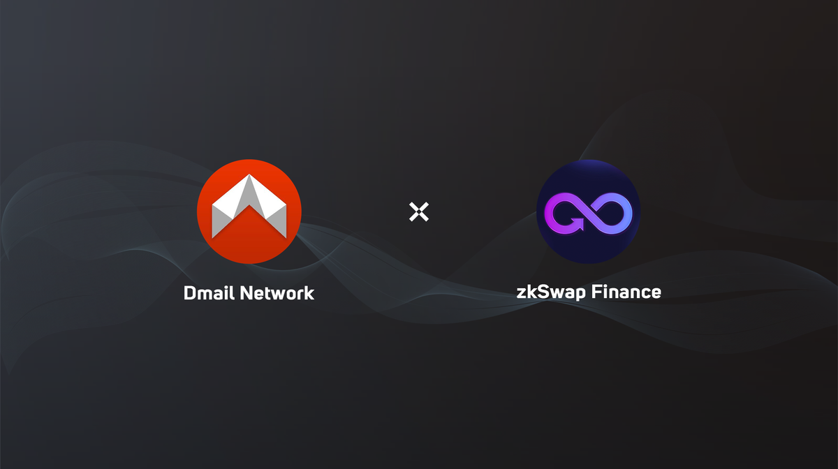 Dmail Network & zkSwap Finance: Uniting to Elevate DeFi Engagement