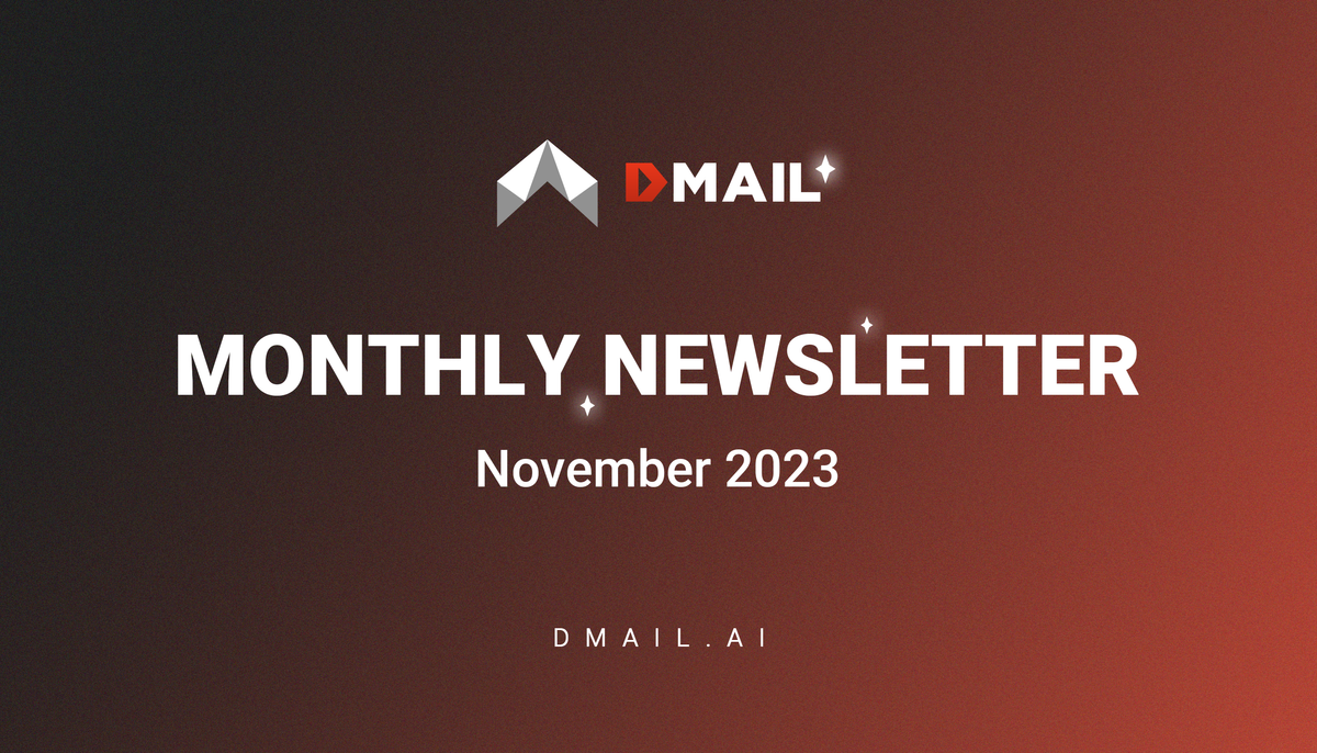 Dmail 2023 November Monthly Report