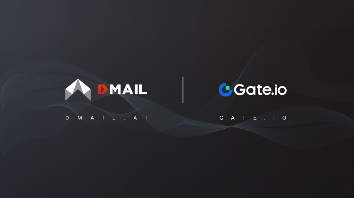 Dmail Network and Gate.io Web3 Launch Wallet Integration and User Incentives