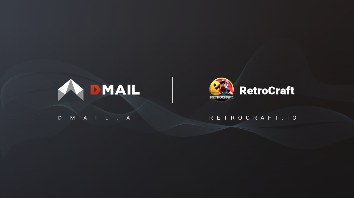 Dmail Network and RetroCraft Join Forces for the Future of Web3 Gaming and Communication