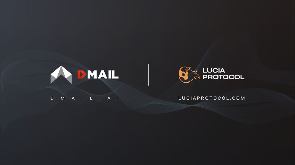 Dmail Welcomes Lucia Protocol to our SubHub: Innovating Lending and Borrowing on Blockchain