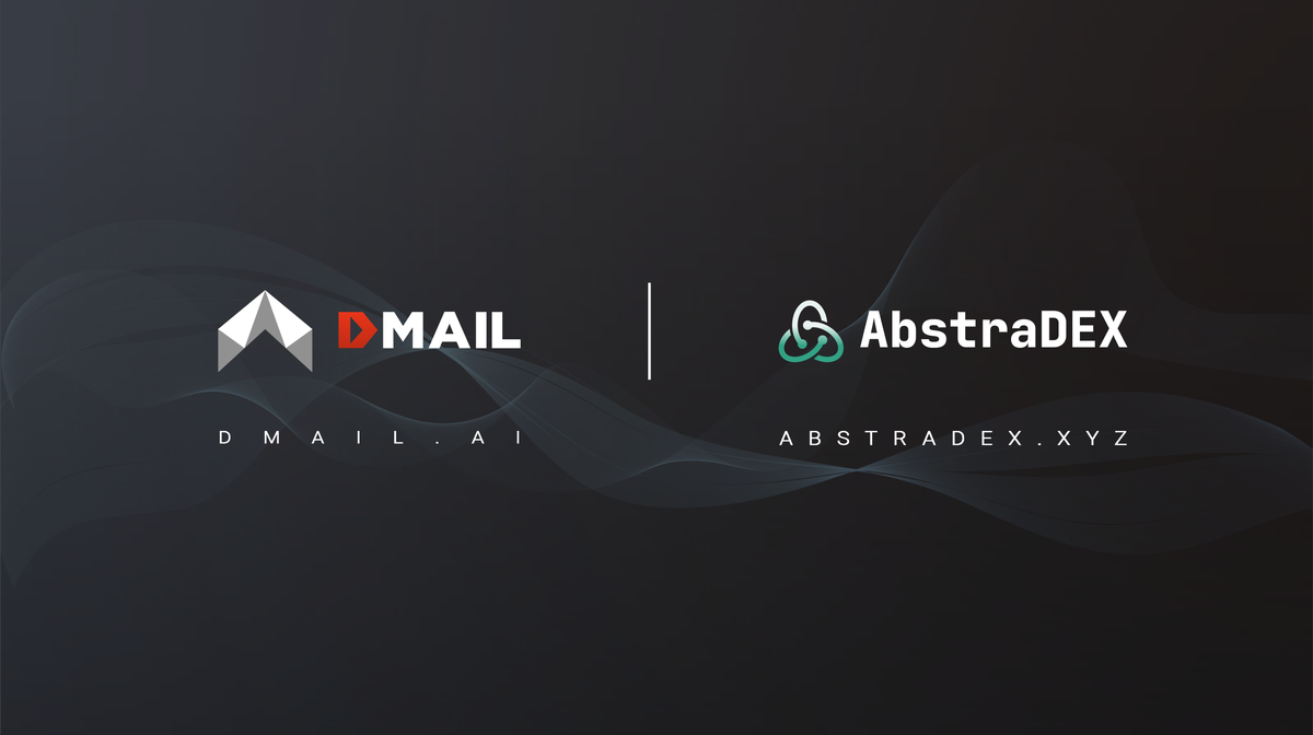 Dmail Network and AbstraDEX: A Strategic Partnership to Enhance Cross-Chain Trading and Decentralized Communication