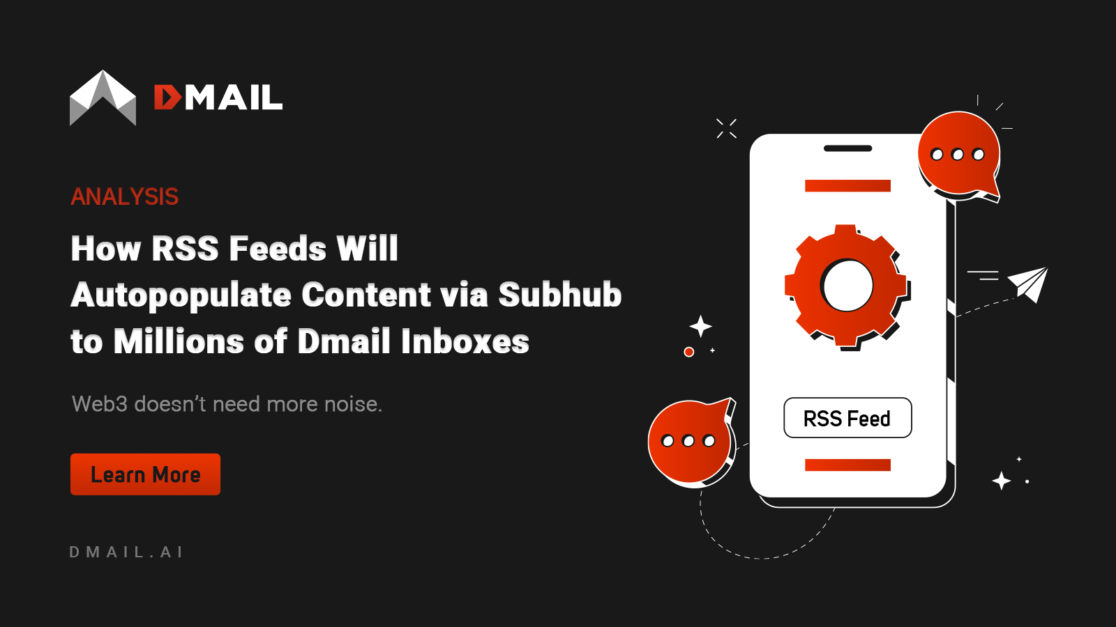 How RSS Feeds Will Autopopulate Content via Subhub to Millions of Dmail Inboxes