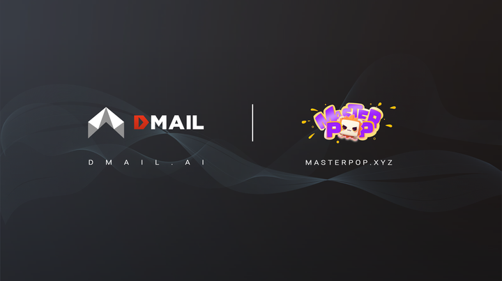 MasterPop Joins Dmail Network's Subscription Hub: Revolutionizing Match 3 Gaming with Blockchain