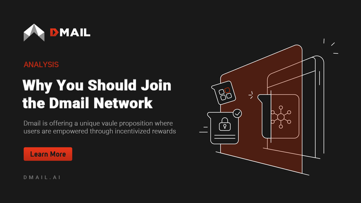 Why You Should Join the Dmail Network