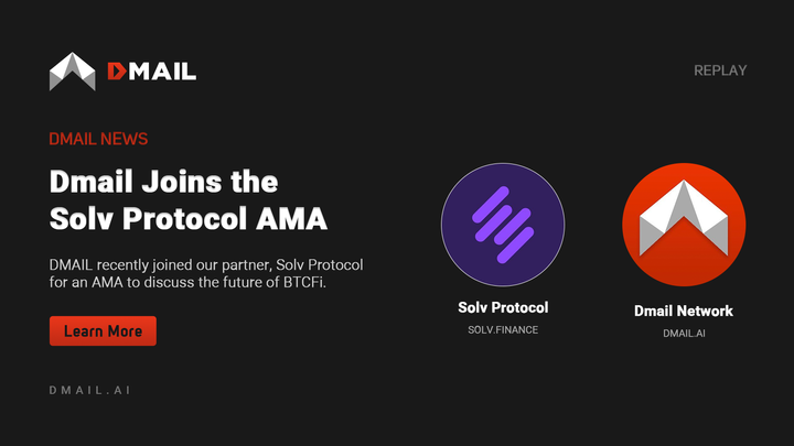 BTCFi Summer Breakthrough: Dmail Joins the Solv Protocol AMA