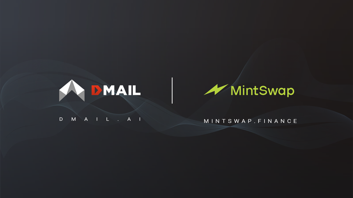 Dmail Network and MintSwap Partner to Drive Growth and Enhance Communication via Dmail’s Subscription Hub