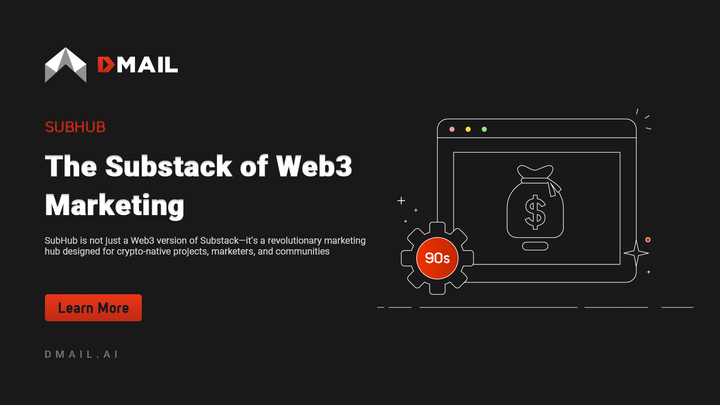 SubHub: The Substack of Web3 Marketing